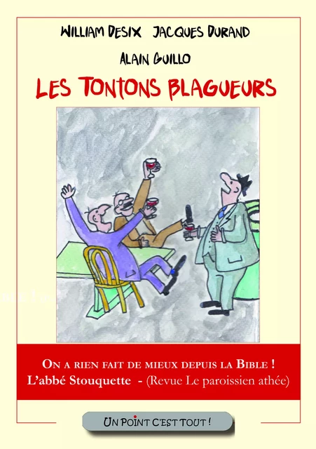 Les Tontons Blagueurs - Alain Guillo - POINT CEST TOUT