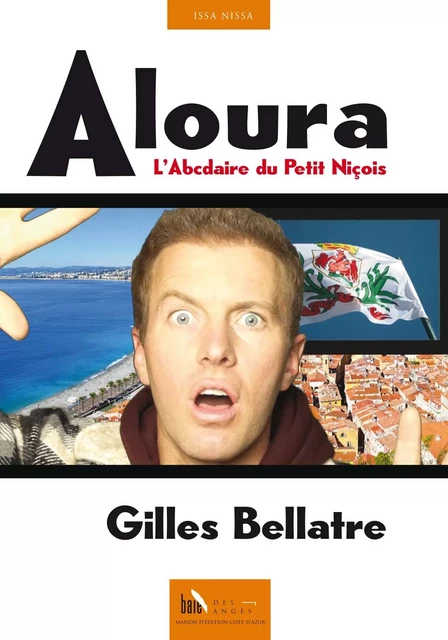 Aloura - Gilles Bellatre - BAIE DES ANGES