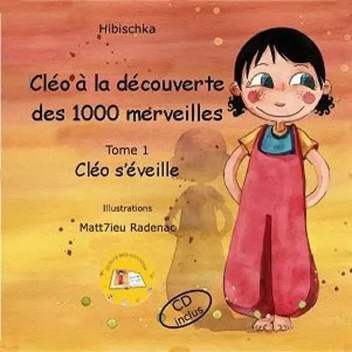 CLEO DECOUVERTE 1000 MERVEILLE -  HIBISCHKA - ECOUTE HISTOIRE