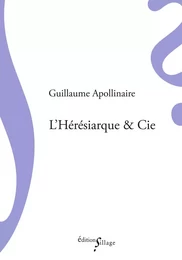 L'Hérésiarque & Cie