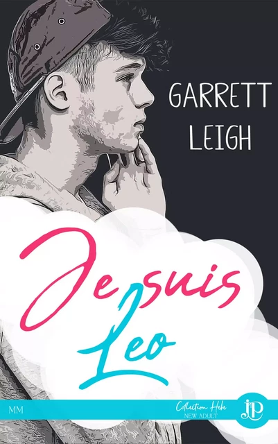 Je suis Leo - GARRETT LEIGH - JUNO PUBLISHING