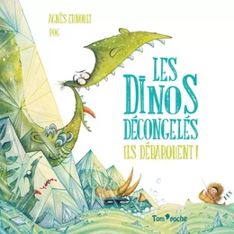 LES DINOS DECONGELES