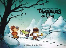 Trappeurs de rien - Tome 1 - Caribou