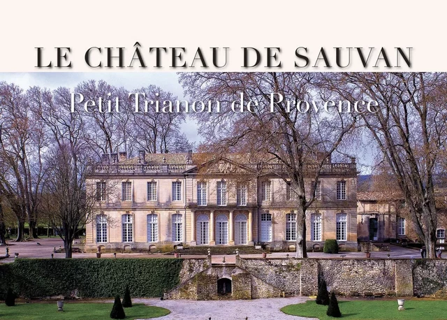 Le Château de Sauvan - Pierre Magnan - LA CARDERE