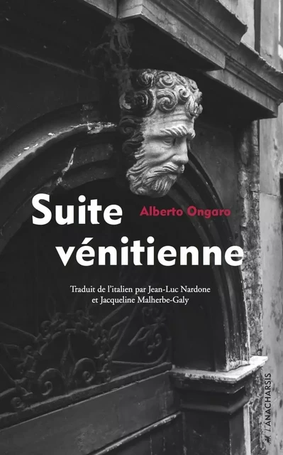 SUITE VENITIENNE - Alberto ONGARO - ANACHARSIS