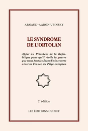 Le syndrome de l'ortolan