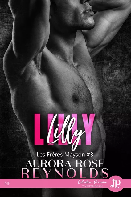 Lilly - AURORA ROSE REYNOLDS - JUNO PUBLISHING