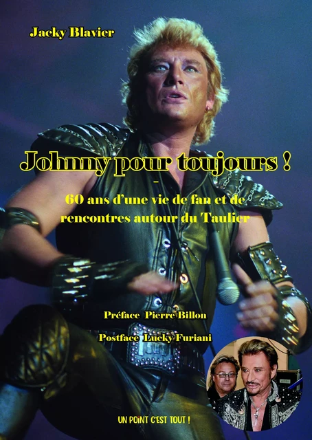 Johnny pour toujours - Jacky Blavier - POINT CEST TOUT