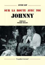 Sur la route avec toi Johnny