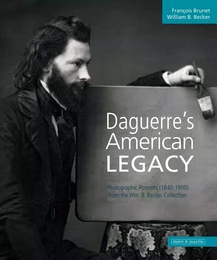 DAGUERRE 'S AMERICAN LEGACY