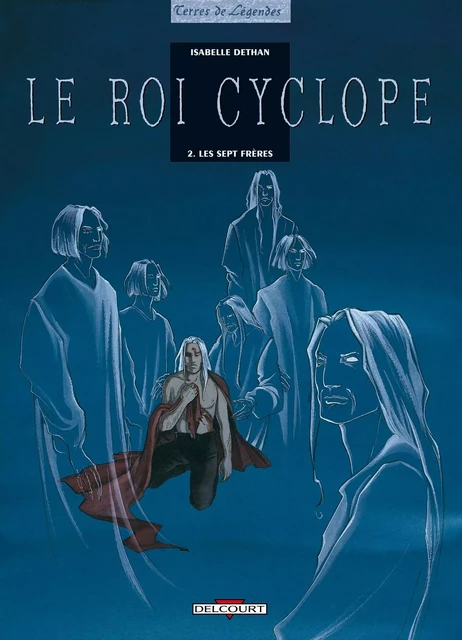 Le Roi Cyclope T02 -  DETHAN-I - DELCOURT