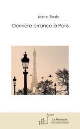 Dernière errance à Paris