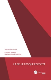 La Belle Époque revisitée