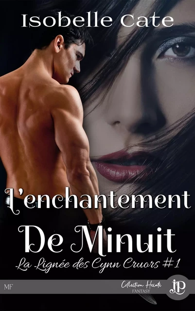 L'enchantement de minuit - ISOBELLE CATE - JUNO PUBLISHING