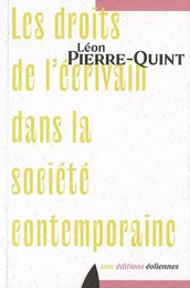 Les droits de l’écrivain dans la société contemporaine