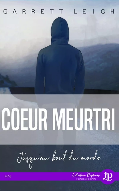 Coeur meurtri - GARRETT LEIGH - JUNO PUBLISHING