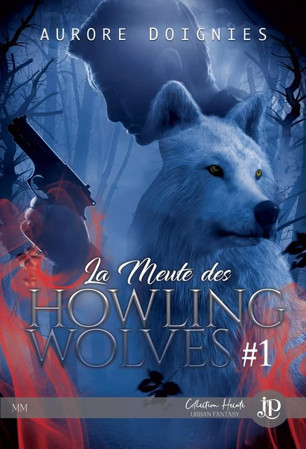 La meute des Howling wolves - Aurore Doignies - JUNO PUBLISHING