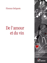 De l'amour et du vin