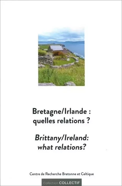 Bretagne-Irlande - quelles relations ? -  - CRBC