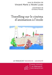 Travelling sur le cinéma d'animation à l'école