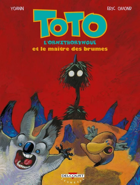 Toto l'ornithorynque T02 -  OMOND-E+YOANN - DELCOURT