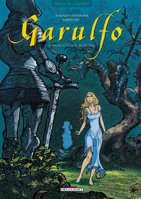 Garulfo T04 -  AYROLES+MAIORANA - DELCOURT