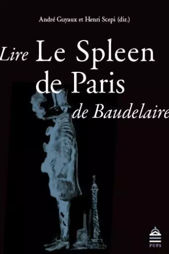 Lire le spleen de Paris de baudelaire -  Collectif - SUP