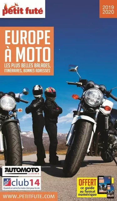 Guide Balades à moto Europe 2019-2020 Petit Futé -  Auzias d. / labourdette j. & alter - PETIT FUTE