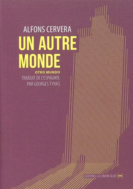 Un autre monde - Alfons Cervera - La Contre Allée