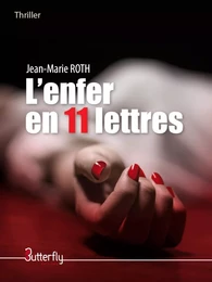 L'ENFER EN 11 LETTRES