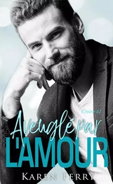 Aveuglés par l'amour