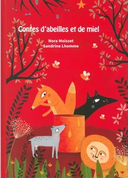 Contes d'abeilles et de miel