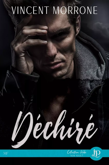 Déchiré - VINCENT MORRONE - JUNO PUBLISHING