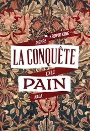 Conquête du pain (La)