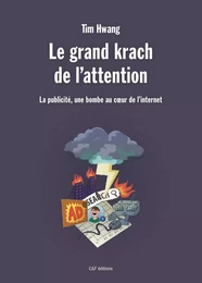 Le grand krach de l'attention