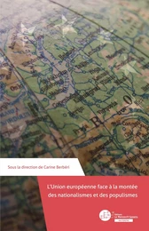 L'Union européenne face à la montée des nationalismes et des populismes