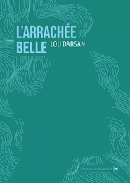 L' Arrachée belle