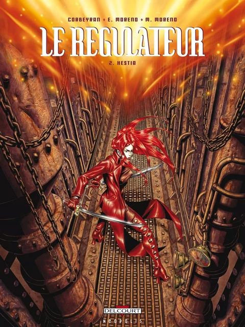 Le Régulateur T02 -  CORBEYRAN-MORENO - DELCOURT