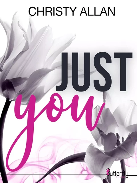 JUST YOU - CHRISTY ALLAN - BUTTERFLY