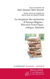 La réception des mémoires d'Ancien Régime