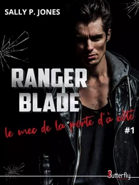 RANGER BLADE, LE MEC DE LA PORTE D'À CÔTÉ #1