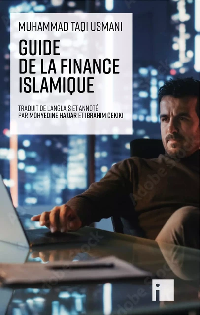 Guide de la finance islamique - MUHAMMAD TAQI USMANI - I LITTERATURE