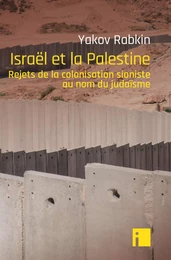 Israël et la Palestine