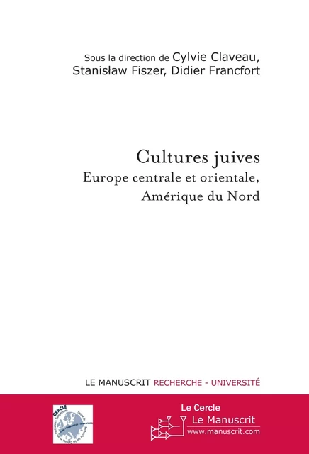 Cultures juives - Didier Francfort, Stanislaw Fiszer - MANUSCRIT