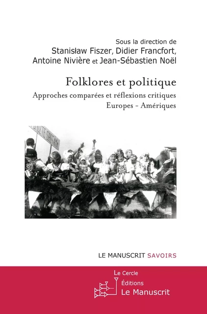 Folklores et politiques - Stanislaw Fiszer - MANUSCRIT