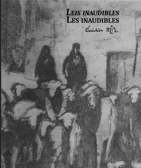 Les inaudibles - Didier Mir - EDITE MOI