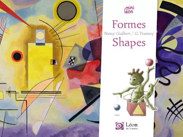 Formes/Shapes - Nancy Guilbert - LEON ART