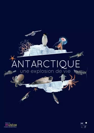 Antarctique, une explosion de vie