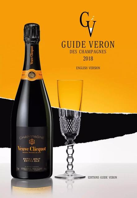 Guide VERON des Champagnes 2018 - English version - Michel Véron - PHOTO REIMS