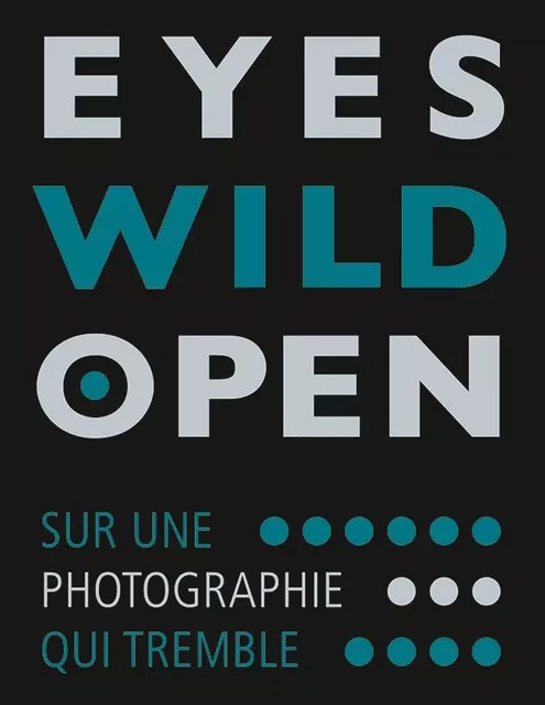 Eyes Wild Open - Marie Sordat - ANDRE FRERE